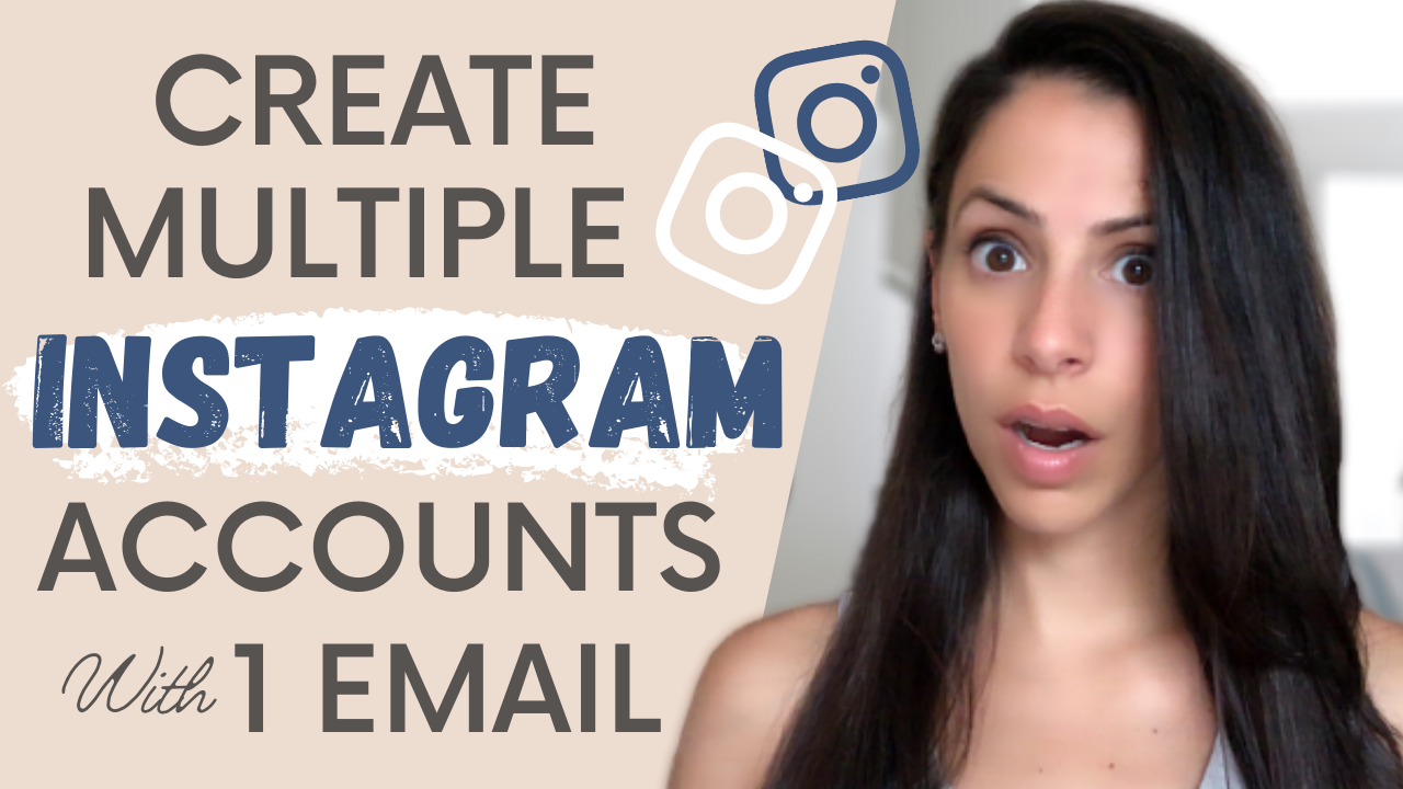 how-to-create-a-second-instagram-account-with-one-email-the-art-of