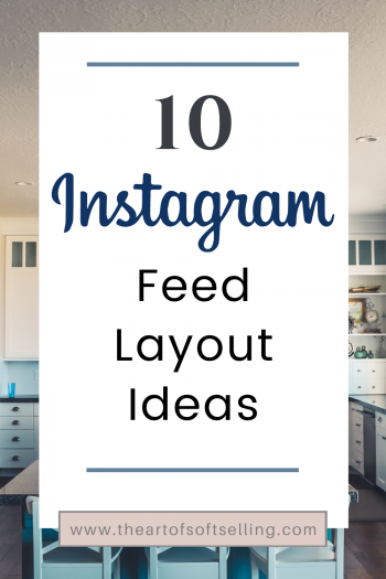 10 Instagram Feed Layout Ideas