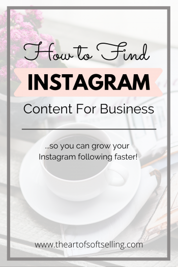 How To Find Instagram Content For Business