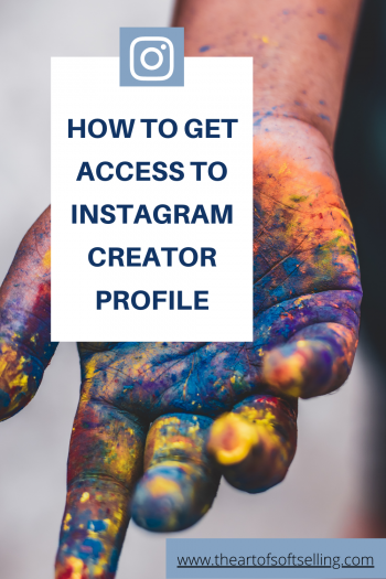 How To Get Access To Instagram Creator Profile