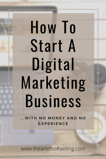 How To Start A Digital Marketing Business