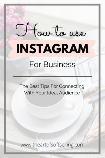 How To Use Instagram For Business (1) copy