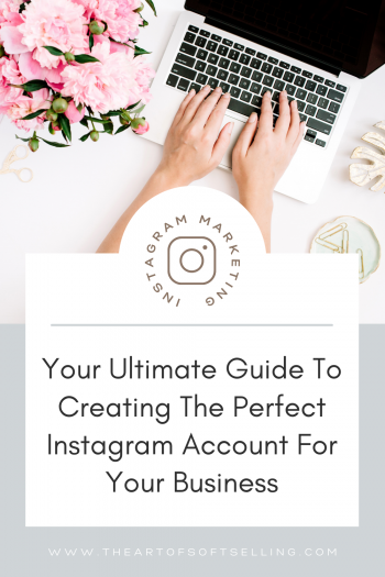 The Perfect Instagram Account For Your Business